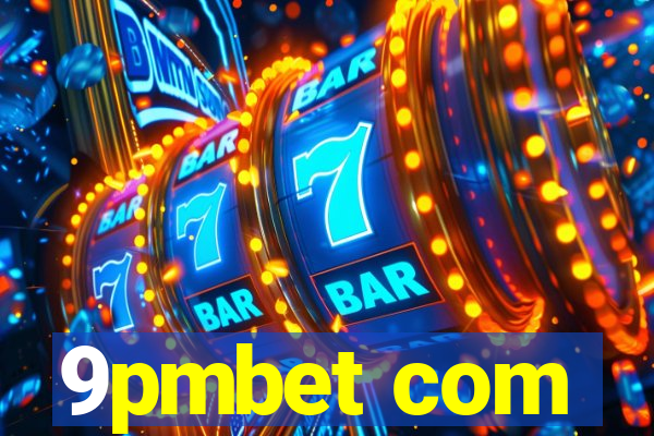 9pmbet com